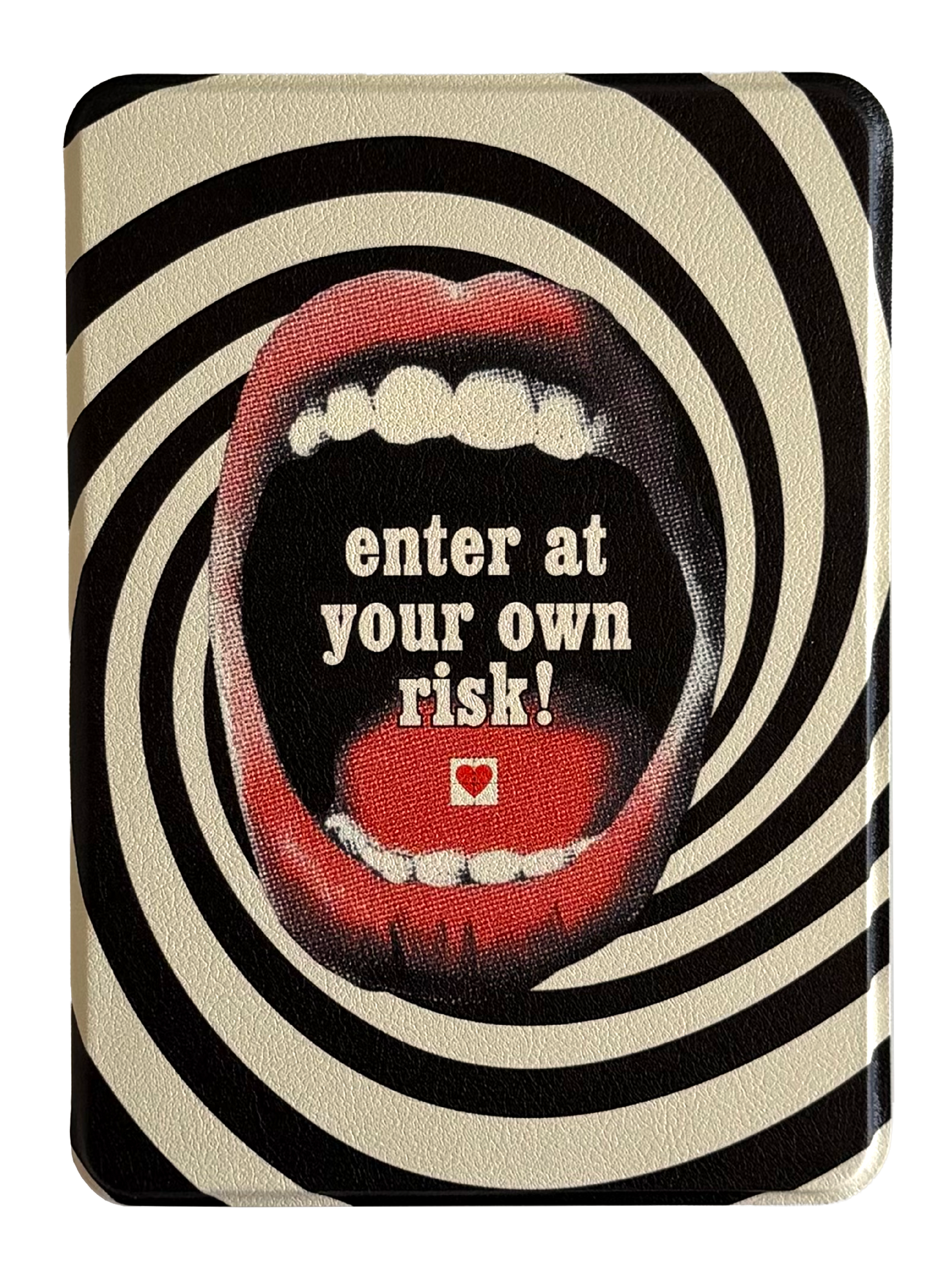 RESTOCKED - Enter at Your Own Risk Kindle and Kobo Case