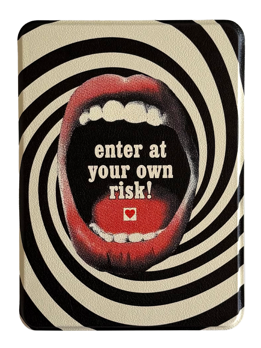 Enter at Your Own Risk Kindle and Kobo Case