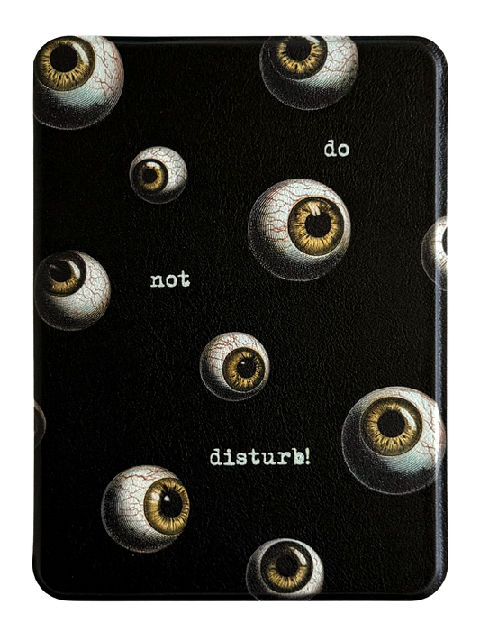 Do Not Disturb Eyes Kindle and Kobo Case